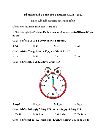 Đề thi học kì 2 Toán Lớp 1 năm học 2021-2022 - Sách Kết nối tri thức với cuộc sống - Đề số 2 (Có đáp án)