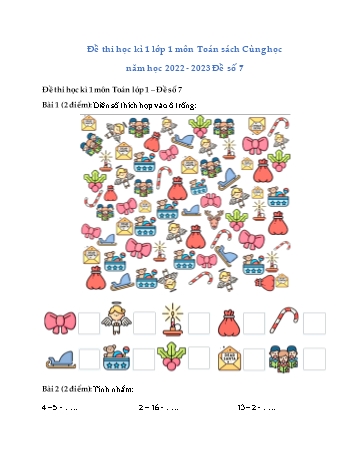 Đề thi học kì 1 Lớp 1 môn Toán sách Cùng học và phát triển năng lực - Năm học 2022-2023 - Đề số 7 (Có đáp án)