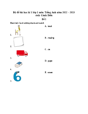 Bộ đề thi học kì 1 Tiếng Anh Lớp 1 (Sách Cánh diều) - Năm học 2022-2023 (Có đáp án)