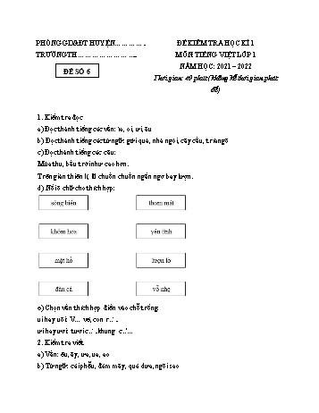 Đề kiểm tra học kì 1 Tiếng Việt Lớp 1 (Sách mới) - Đề 6 - Năm học 2021-2022 (Có đáp án)