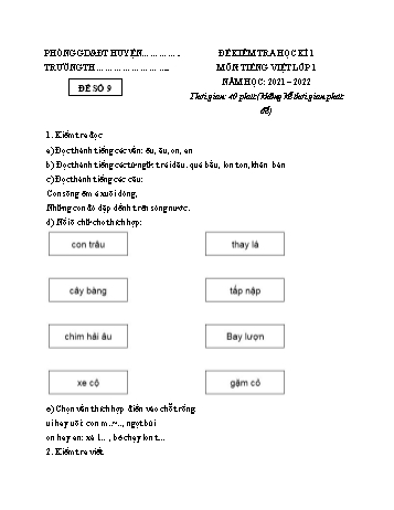 Đề kiểm tra học kì 1 Tiếng Việt Lớp 1 (Sách mới) - Đề 9 - Năm học 2021-2022 (Có đáp án)