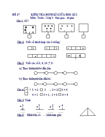 Kiểm tra định kì giữa học kì 1 Toán Lớp 1 - Đề 47