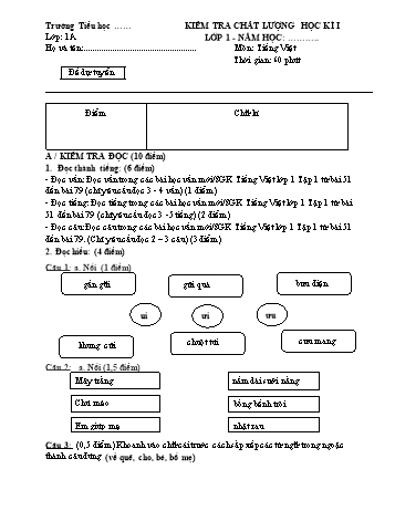 Kiểm tra chất lượng học kì 1 Tiếng Việt Lớp 1 Sách Kết nối tri thức (Có đáp án và biểu điểm)
