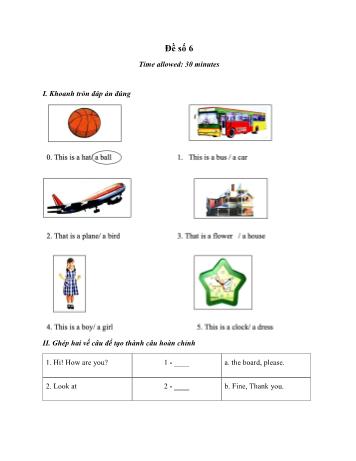 Đề thi học ki 1 Tiếng Anh Lớp 1 - Đề số 6 - Năm học 2022-2023 (Có đáp án)