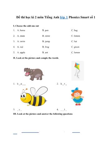 Đề thi học kì 2 Tiếng Anh Lớp 1 (Sách Phonics smart) - Đề số 1 (Có đáp án)