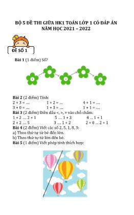 Bộ 5 đề thi giữa học kì 1 môn Toán Lớp 1 - Năm học 2021-2022 (Có đáp án)