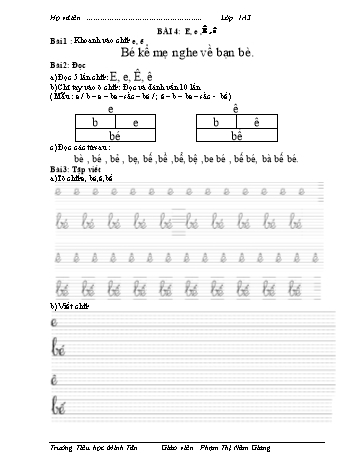 Bài tập Tiếng Việt 1 (Kết nối tri thức và cuộc sống) - Bài 4: E, e, Ê, ê - Phạm Thị Năm Giang