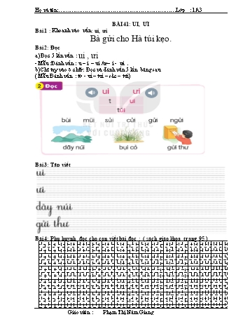 Bài tập Tiếng Việt 1 (Kết nối tri thức và cuộc sống) - Bài 41: ui, ưi - Phạm Thị Năm Giang