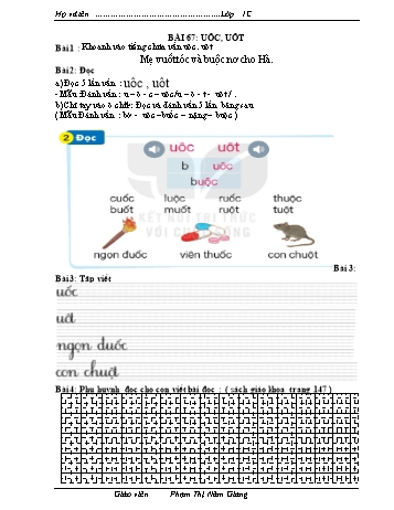 Bài tập Tiếng Việt 1 (Kết nối tri thức và cuộc sống) - Bài 67: uôc, uôt - Phạm Thị Năm Giang
