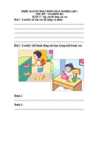 Phiếu bài tập Hoạt động trải nghiệm Lớp 1 (Cánh diều) - Chủ đề 7: Gia đình em - Tuần 26, Bài 27: Sắp xếp đồ dùng của em