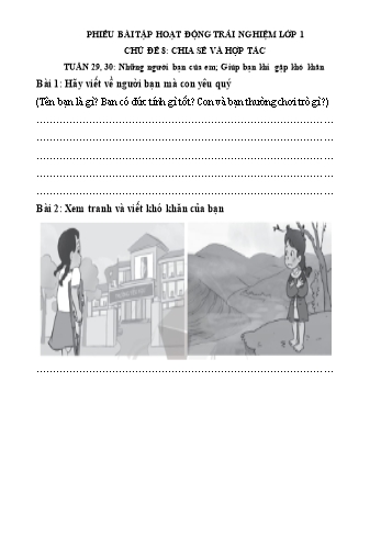 Phiếu bài tập Hoạt động trải nghiệm Lớp 1 (Cánh diều) - Chủ đề 8: Chia sẻ và hợp tác - Tuần 29+30, Bài 29+30: Những người bạn của em; Giúp bạn khi gặp khó khăn